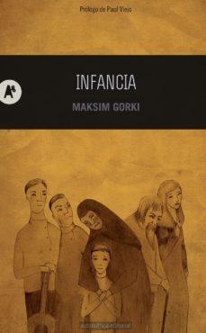 INFANCIA | 9788415509004 | GORKI, MAXIM