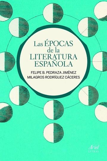 LAS EPOCAS DE LA LITERATURA ESPAÑOLA | 9788434400085 | PEDRAZA JIMENEZ, FELIPE B: RODRIGUEZ CACEREZ, MILAGROS