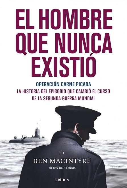 EL HOMBRE QUE NUNCA EXISTIO | 9788498921533 | MACINTYRE