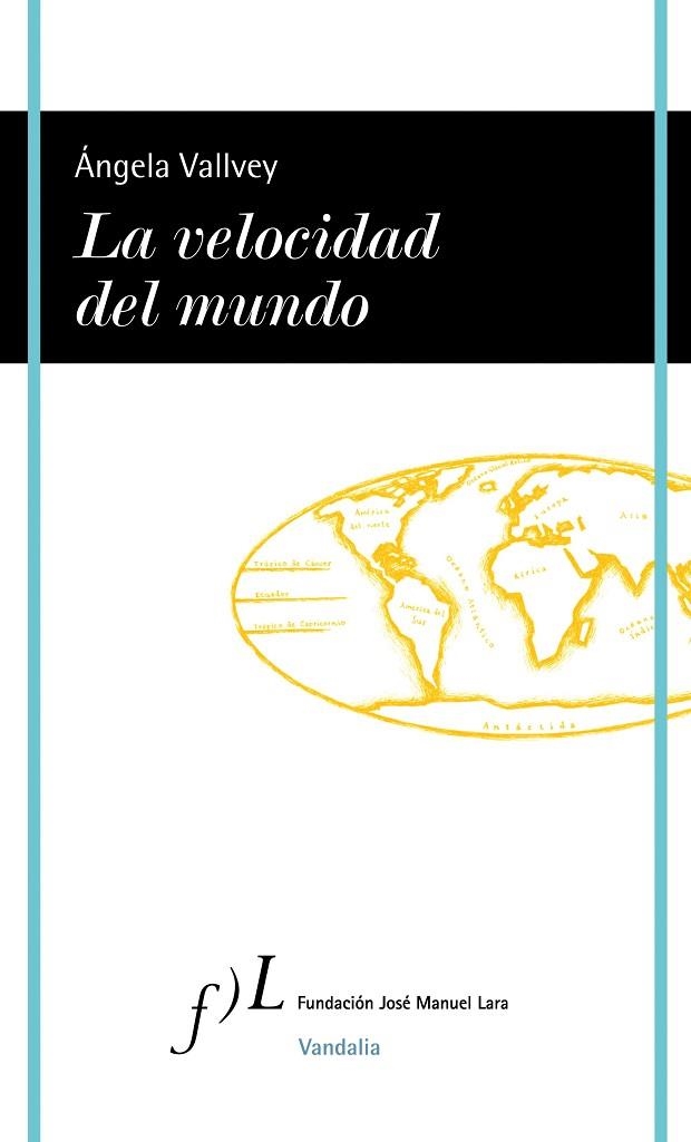 LA VELOCIDAD DEL MUNDO | 9788496824850 | VALLVEY