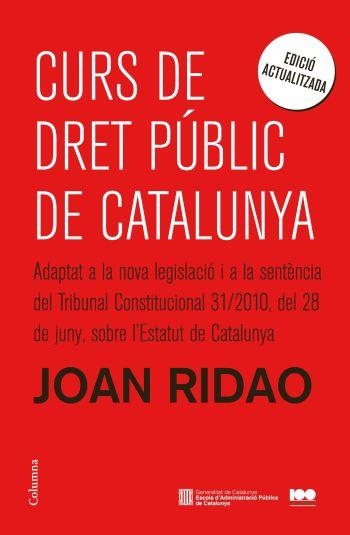 CURS DE DRET PUBLIC DE CATALUNYA | 9788466414890 | RIDAO