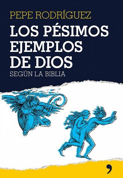 LOS PESIMOS EJEMPLOS DE DIOS | 9788484606895 | RODRIGUEZ