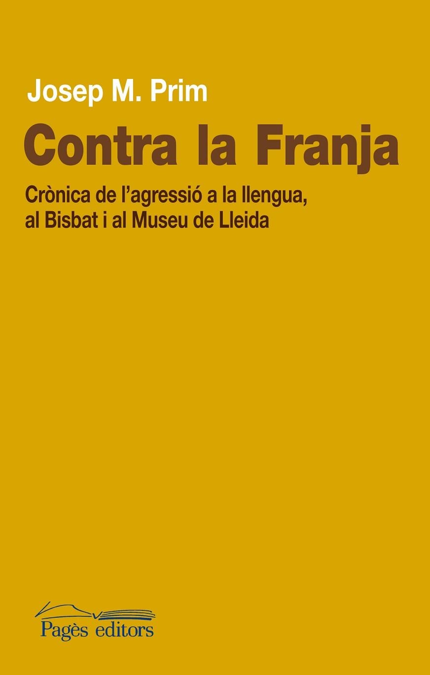 CONTRA LA FRANJA | 9788499751931 | PRIM