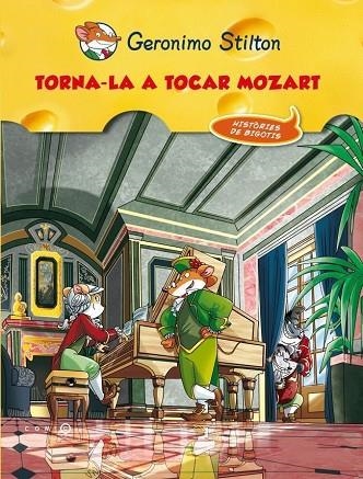 TORNA-LA A TOCAR, MOZART | 9788499327648 | STILTON