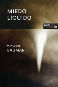 MIEDO LIQUIDO | 9788449319846 | BAUMAN, ZIGMUNT