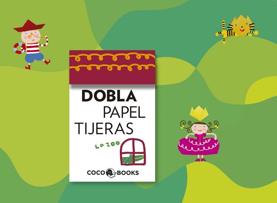 DOBLA PAPEL TIJERAS | 9788493962128 | ZOO, LA