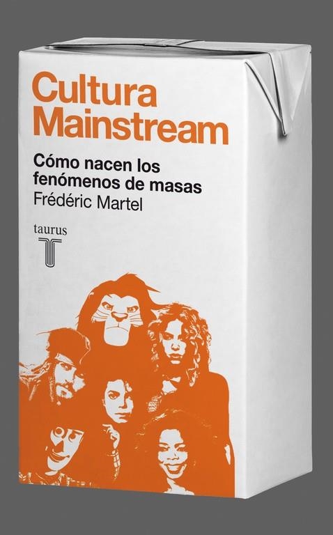 CULTURA MAINSTREAM | 9788430608034 | MARTEL