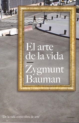 EL ARTE DE LA VIDA | 9788449322013 | BAUMAN