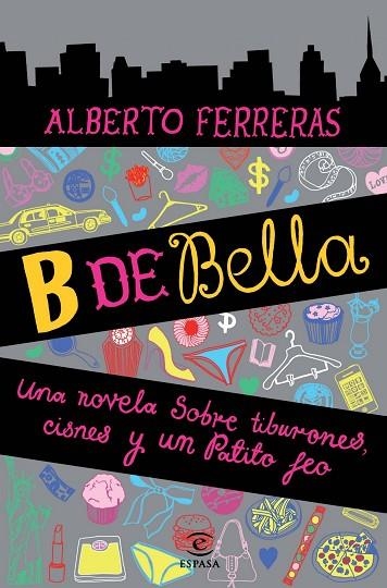 B DE BELLA | 9788467002867 | FERRERAS