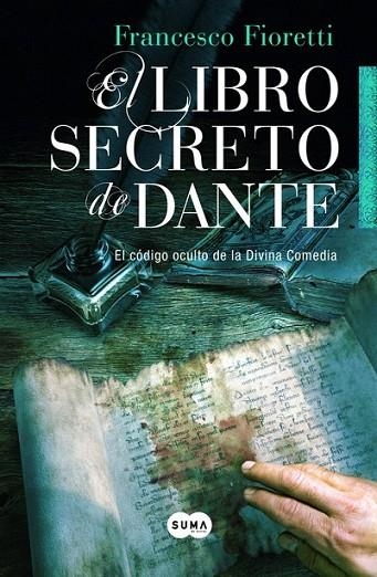 EL LIBRO SECRETO DE DANTE | 9788483653388 | FIORETTI