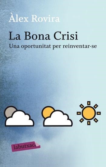 LA BONA CRISI | 9788499301631 | ROVIRA