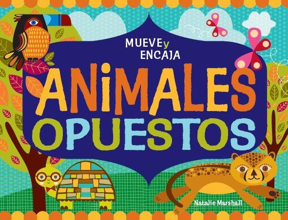 ANIMALES OPUESTOS | 9788492766529 | MARSHALL