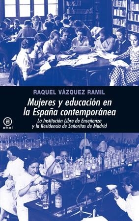 MUJERES Y EDUCACION EN LA ESPAÑA | 9788446029205 | VAZQUEZ