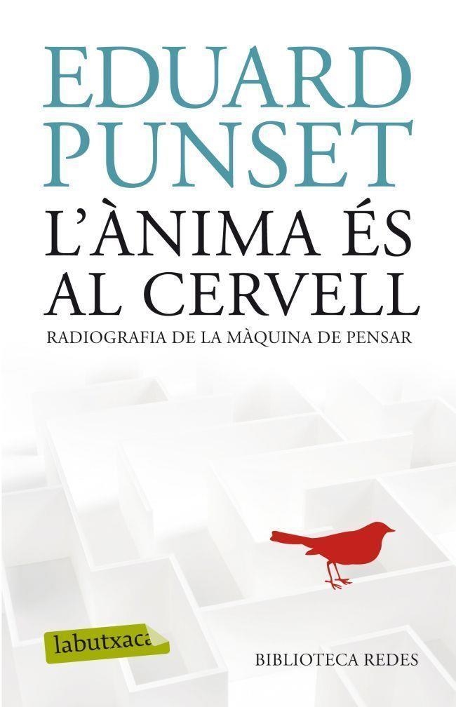 L'ANIMA ES AL CERVELL | 9788499304854 | PUNSET