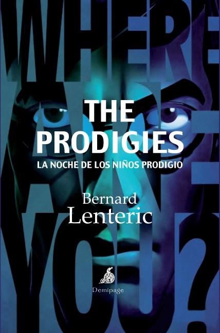 THE PRODIGIES | 9788492719334 | LENTERIC