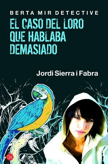 EL CASO DEL LORO QUE HABLABA | 9788466325813 | SIERRA