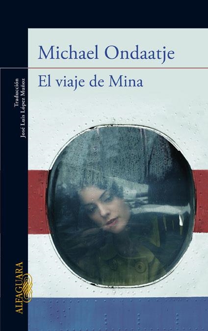 EL VIAJE DE MINA | 9788420411446 | ONDAATJE