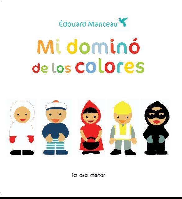 MI DOMINO DE LOS COLORES | 9788492766543 | MANCEAU