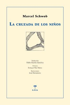 LA CRUZADA DE LOS NIÑOS | 9788492821426 | SCHWOB