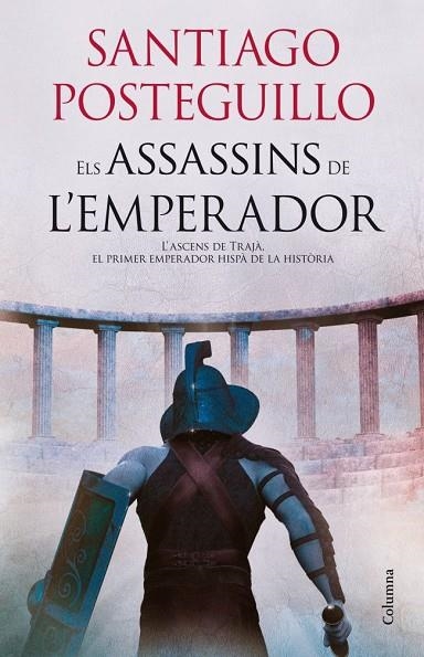 ELS ASSASSINS DE L'EMPERADOR | 9788466415057 | POSTEGUILLO