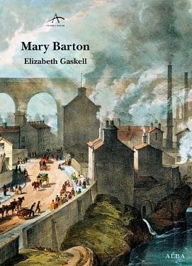 MARY BARTON | 9788484287162 | GASKELL, ELISABETH