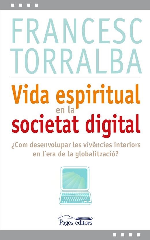 VIDA ESPIRITUAL EN LA SOCIETAT | 9788499751993 | TORRALBA