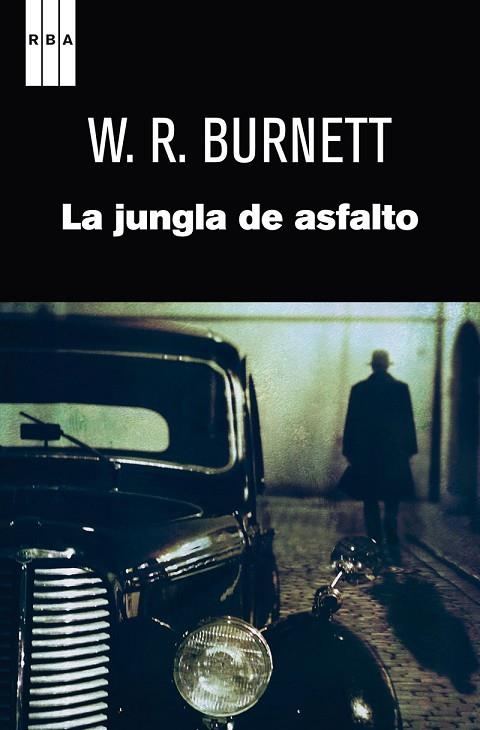 LA JUNGLA DE ASFALTO | 9788490062319 | BURNETT