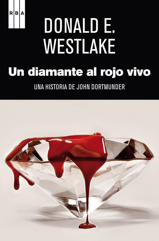 UN DIAMANTE AL ROJO VIVO | 9788490062296 | WESTLAKE