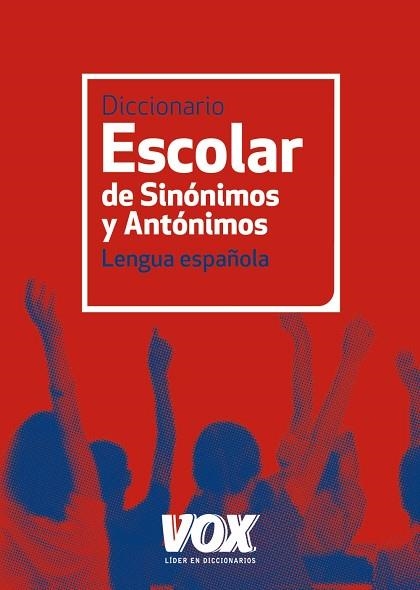 DICC. ESCOLAR DE SINONIMOS Y ANT | 9788499740423