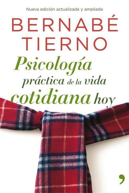 PSICOLOGIA PRACTICA DE LA VIDA | 9788499981093 | TIERNO