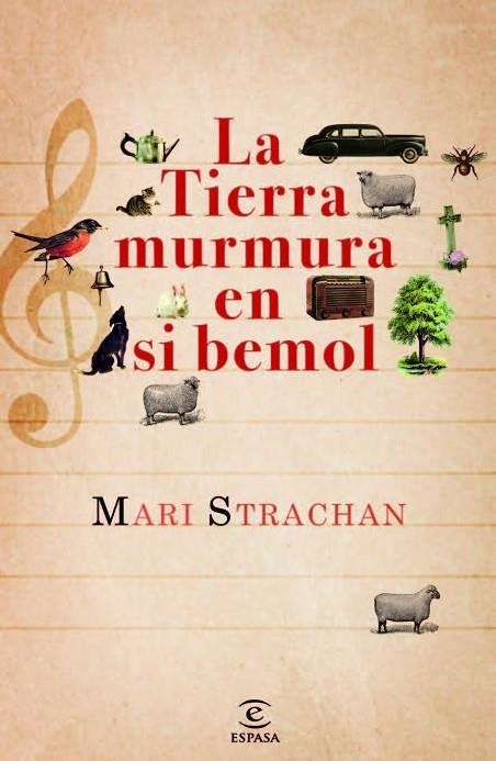 LA TIERRA MURMURA EN SI BEMOL | 9788467032215 | STRACHAN