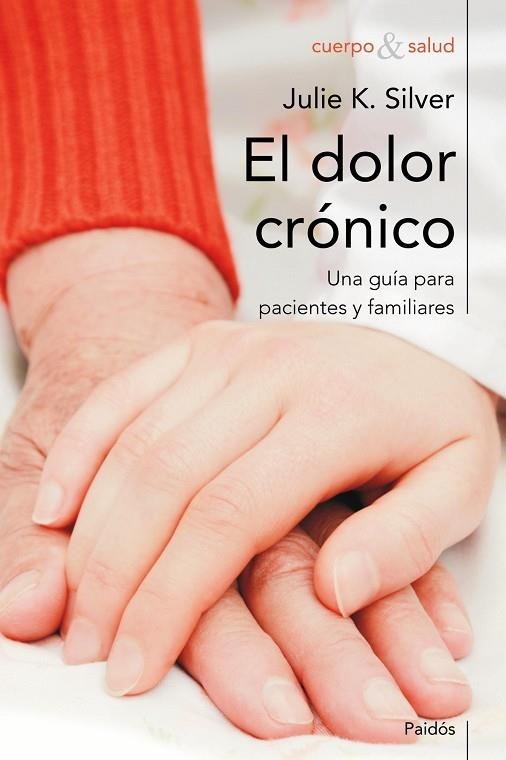 EL DOLOR CRONICO | 9788449324673 | SILVER