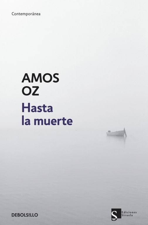 HASTA LA MUERTE | 9788499085883 | AMOS OZ