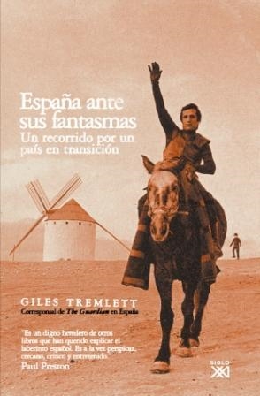 ESPAÑA ANTE SUS FANTASMAS | 9788432312731 | TREMELETT, GILES