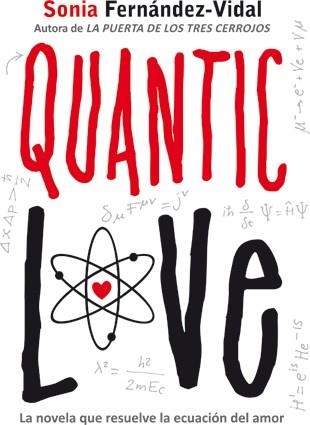 QUANTIC LOVE | 9788424641702 | FERNANDEZ