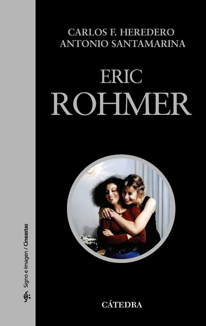 ERIC ROHMER | 9788437626994 | ANTONIO SANTAMARINA , CARLOS F. HEREDERO