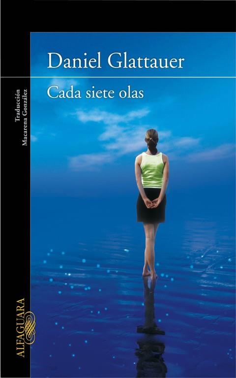 CADA SIETE OLAS | 9788420406398 | GLATTAUER