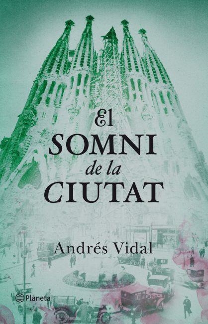 EL SOMNI DE LA CIUTAT | 9788497082358 | VIDAL