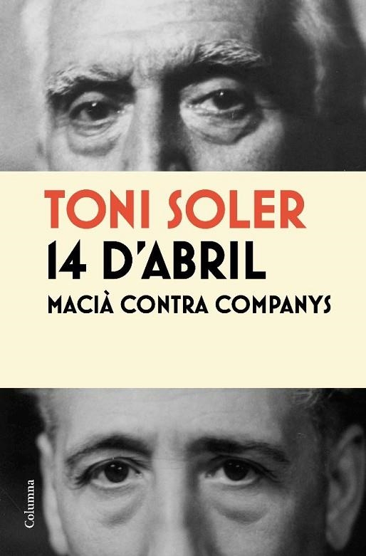 14 D'ABRIL MACIA CONTRA COMPANYS | 9788466413787 | SOLER