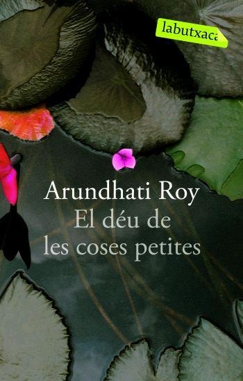 EL DEU DE LES COSES PETITES | 9788496863262 | ROY