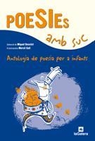 POESIES AMB SUC | 9788424628321 | VARIOS