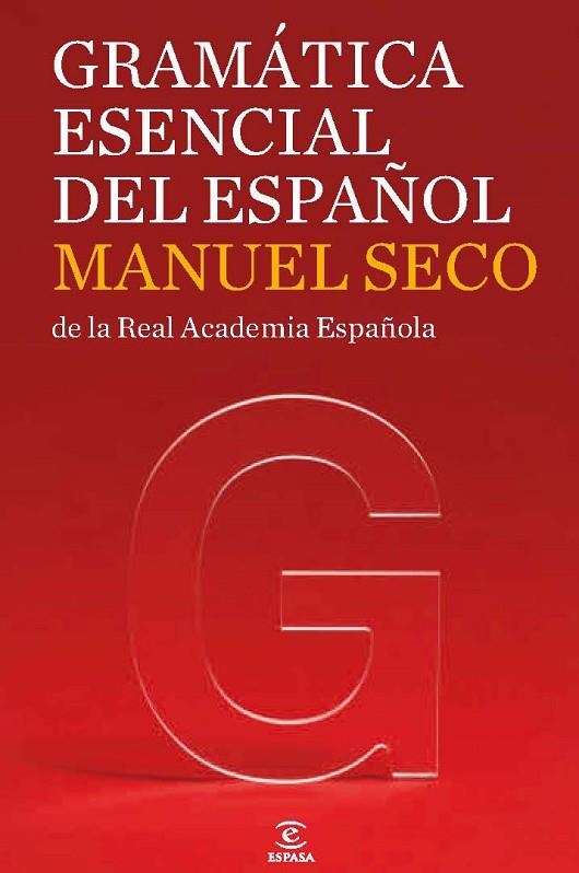 GRAMATICA ESENCIAL | 9788467035858 | SECO