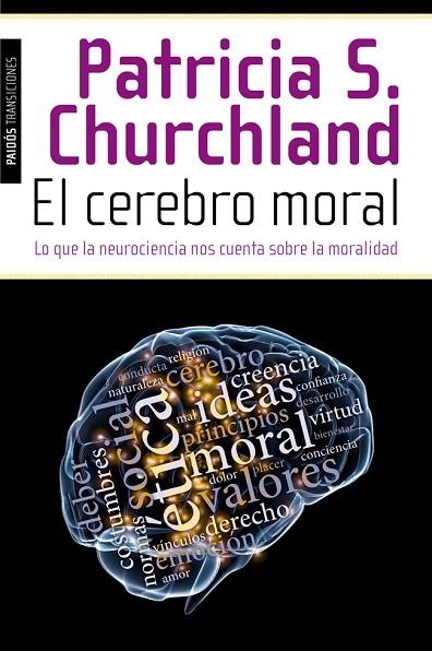 EL CEREBRO MORAL | 9788449327155 | CHURCHLAND