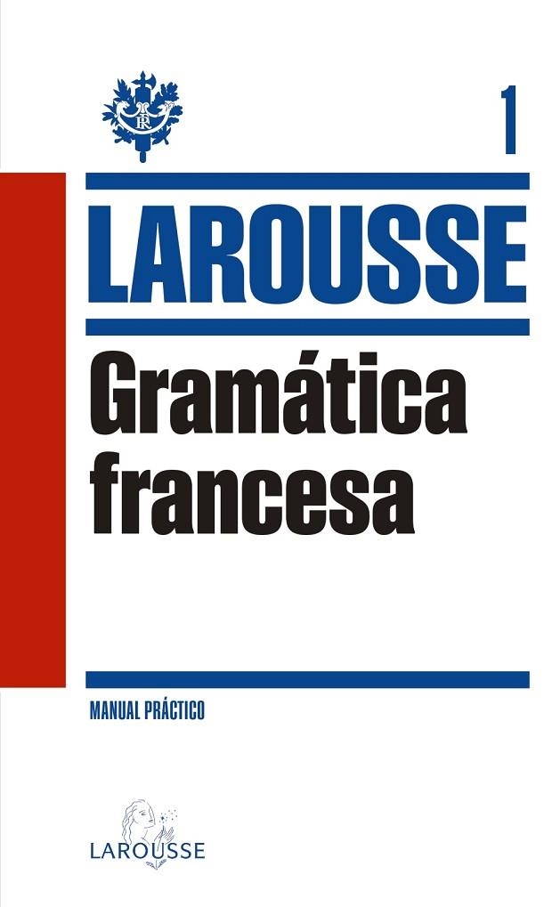 GRAMATICA FRANCESA | 9788415411604 | LAROUSSE EDITORIAL