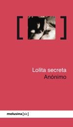 LOLITA SECRETA | 9788415373001 | ANóNIMO