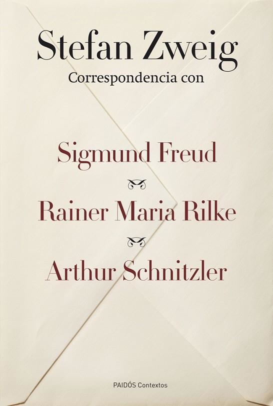 CORRESPONDENCIA CON SIGMUND FREUD, RAINER MARIA RILKE, ARTHUR SCHNITZLER | 9788449326738 | ZWEIG, STEFAN