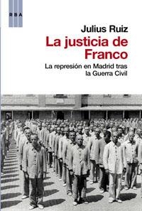 LA JUSTICIA DE FRANCO | 9788490062432 | RUIZ