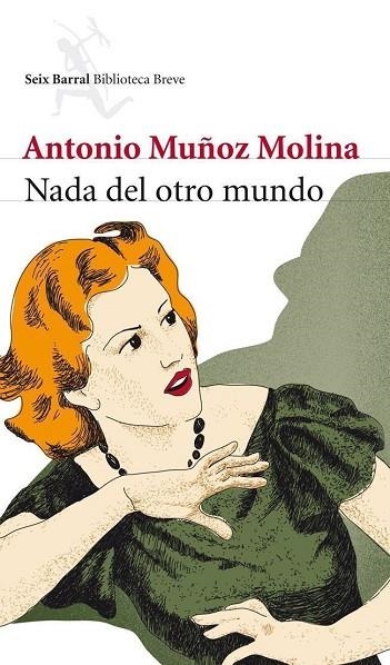 NADA DEL OTRO MUNDO | 9788432213007 | MOLINA