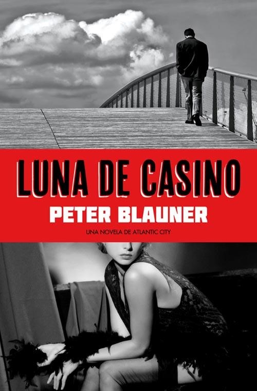 LUNA DE CASINO | 9788493686468 | BLAUNER