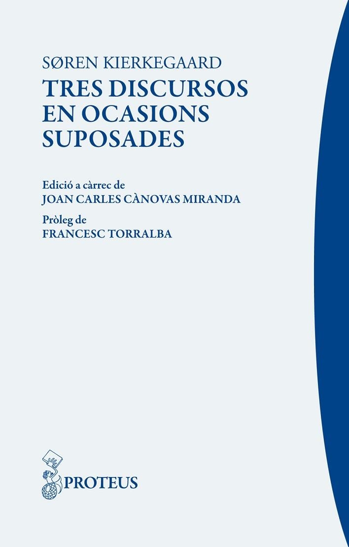 TRES DISCURSOS EN OCASIONS | 9788415047667 | KIERKEGAARD